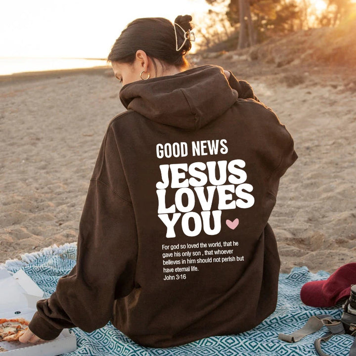 Jesus Loves You Hoddie